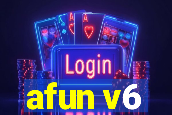 afun v6